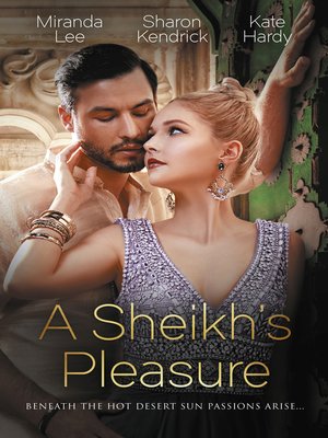 cover image of A Sheikh's Pleasure / Love-Slave to the Sheikh / The Sheikh's Undoing / Surrender to the Playboy Sheikh